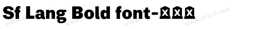 Sf Lang Bold font字体转换 Sf Lang Bold font字体转换